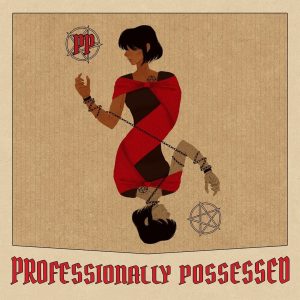 Professionally Possessed